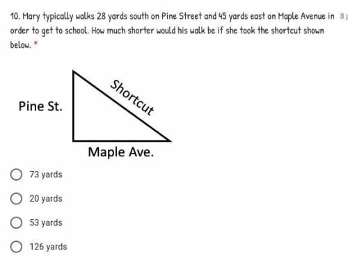 Mary typically walks 28 yards south on Pine Street and 45 yards east on Maple Avenue in order to ge