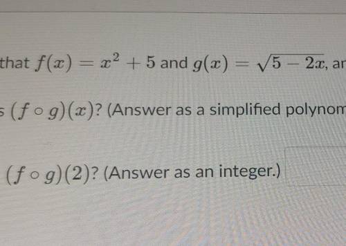 Question 14 Given that f(x) = x2 + 5 and g(x) = 15 - 2x, answer the following. What is (fog)(x)? (A