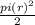 \frac{pi(r)^{2} }{2}