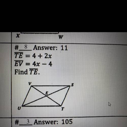 TE = 4 + 2x
EV = 4x - 4
Find TE.
Can anyone help with this?