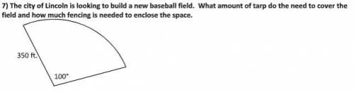 The city of Lincoln is looking to build a new baseball field. What amount of tarp do they need to c