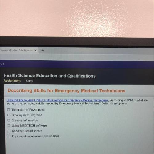 Click this link to view O'NET's Skills section for Emergency Medical Technicians. According to O'NE