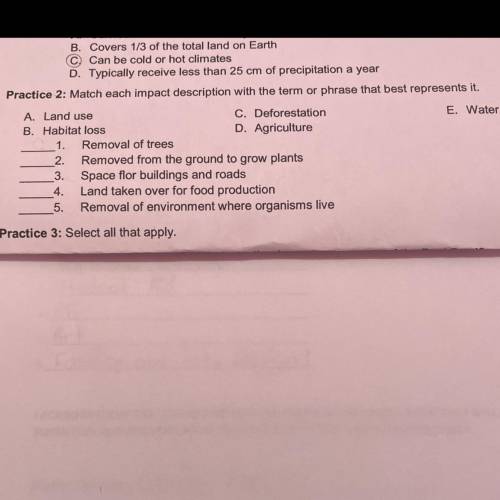 Match each Impact description with the term or phrase that best represents it

Land Use, 
Deforest