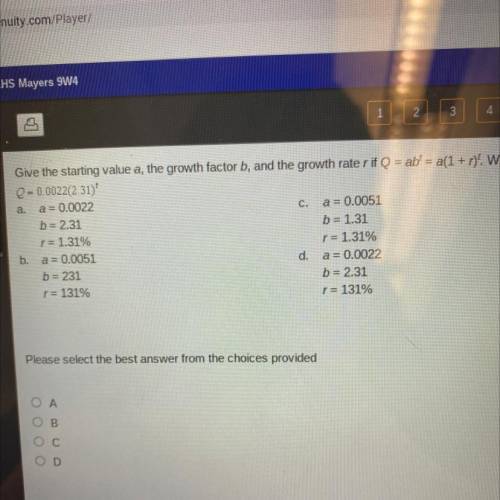 Give the starting value a, the growth factor b, and the growth rate r if Q = ab^t = a(1+r)^t. Write