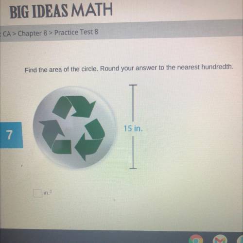 Find the area of the circle. Round your answer to the nearest hundredth.