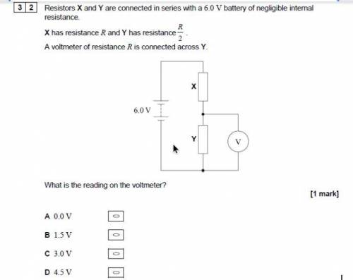 [3]2] Resistors X and Y are connected in series with a 6.0 V battery of negligible intemal

resist