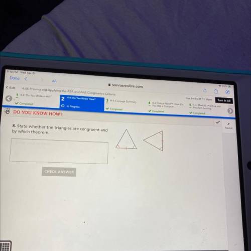 State whether the triangles are congruent and by which theorem