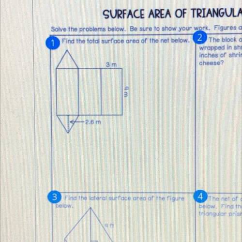 1 Find the total surface area of the net below.
3 m
9 m
2.6 m