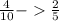 \frac{4}{10} - \frac{2}{5}