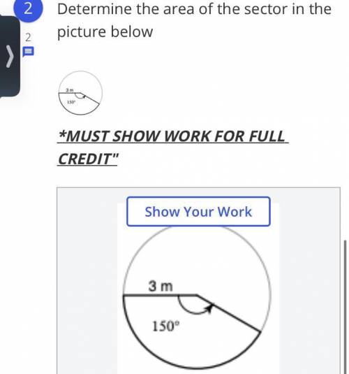 Determine the area of the sector in the picture below please help me