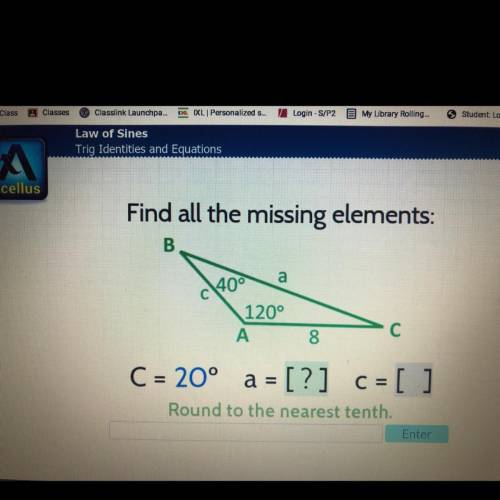 Find all the missing elements:
C = 20° a = [?] C = [?]
Round to the nearest tenth.