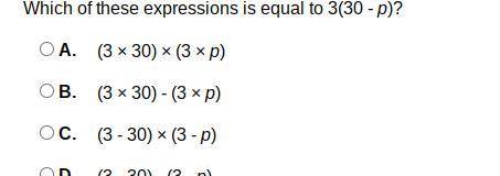 Which of these expressions is equal to 3(30 - p)?
