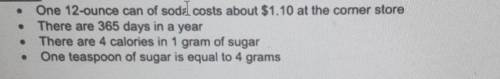 2. If you drank two 12-ounce cans of soda each day for a year, how much money would you have spent?