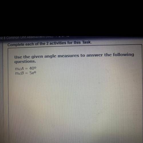 Part a: if angle a and angle b are vertical angles, what is the value of X?

part b: if angle a an