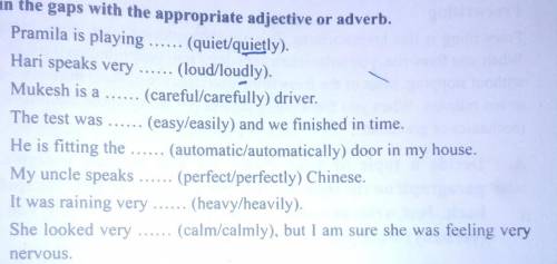 Fill in the gaps with appropriate as adjectivetive adverb.​