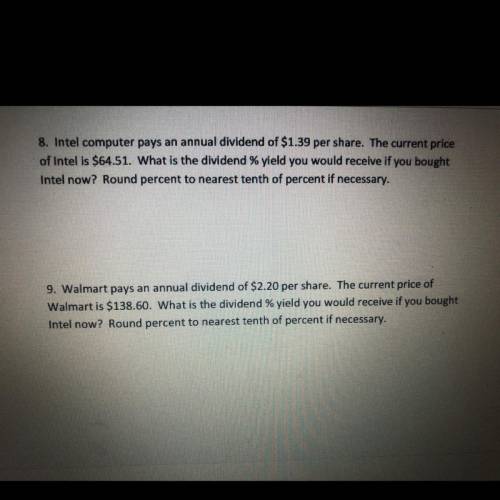 Intel computer pays an annual dividend of $1.39 per share. The current price

of Intel is $64.51.