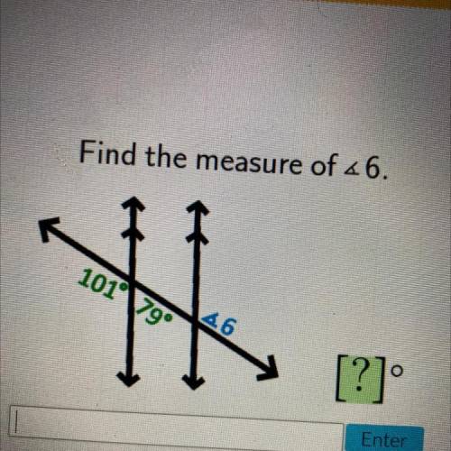 Find the measure of 6
