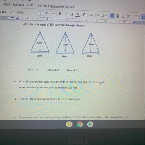 Calculate the areas of the isosceles triangles below help me please ASAP