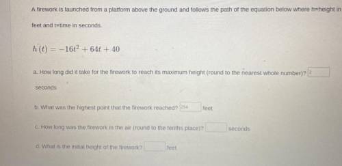 A firework is launched from a platform above the ground and follows the path of the equation below