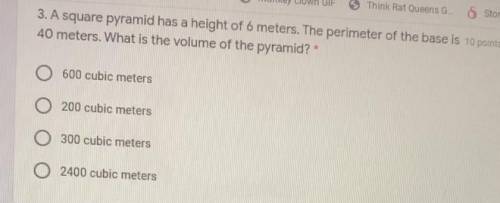 A square pyramid has a height of 6 meters the perimeter of the base is 40 meters what is the volume