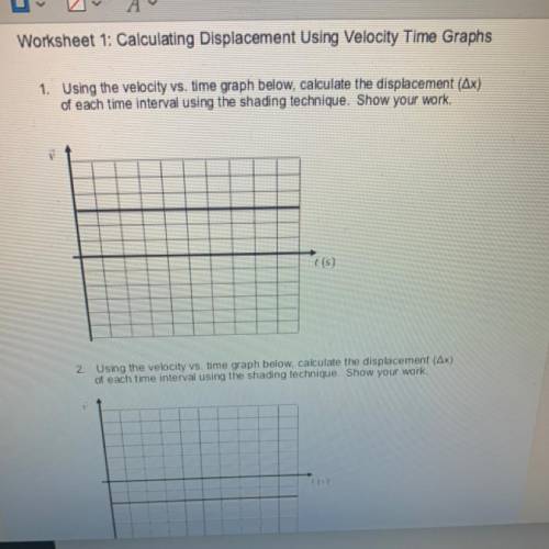 - Av

Worksheet 1: Calculating Displacement Using Velocity Time Graphs
1. Using the velocity vs. t