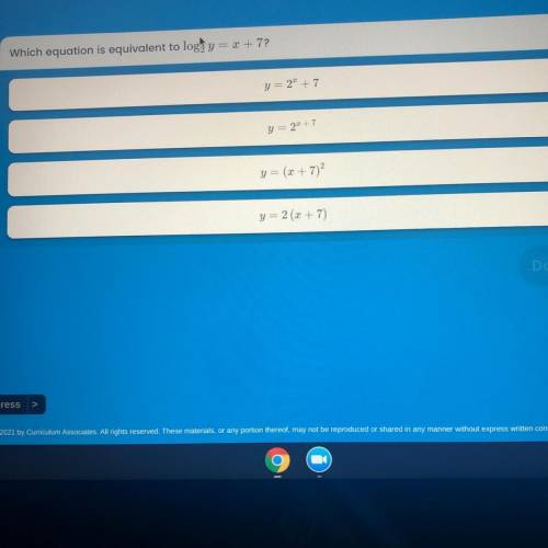 Which Equation Is equivalent To Log2y =x+7