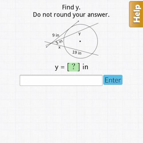 Find y. Do not round ! Geometry homework, plz help if you can/if you know how ;) thank you