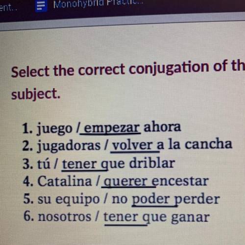 Select the correct of the underlined verbs according to the subject