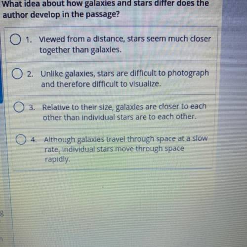 What idea about how galaxies and stars differ does the
author develop in the passage?