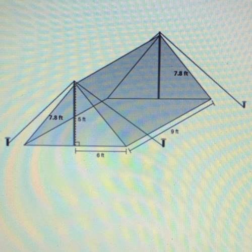 (WILL GIVE BRAINLIEST) What is the total surface area of the tent above to the nearest square foot?