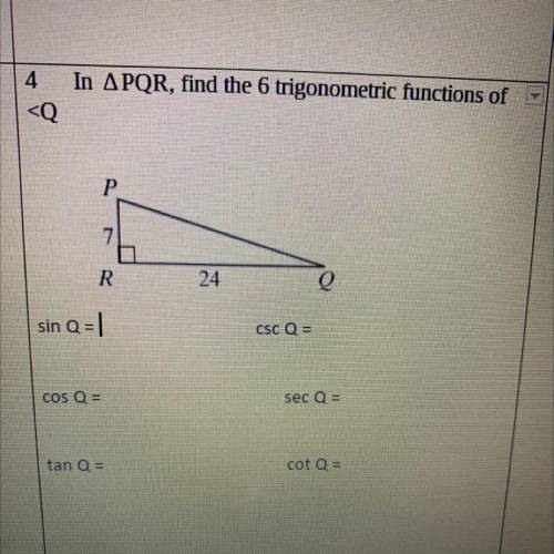 In Triangle PQR, find the 6 trigonometric functions of