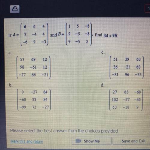 Find 3A+9B If A= (6 6 4) (7 -4 4) (-6 9 -3) and B= (1 5 -8) (9 -5 -8) (9 -5 2)