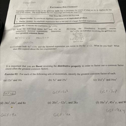 C. Evaluate both 6x^2+15x and the factored expression you wrote in b for x= 2. What do you find? Wh