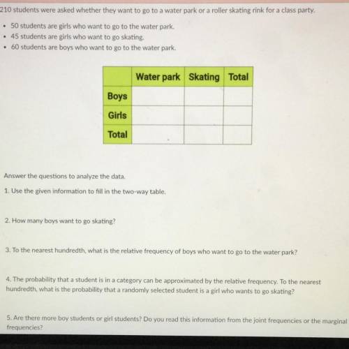 210 students were asked whether they want to go to a water park or a roller skating rink for a clas