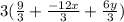 3( \frac{9}{3}  +  \frac{ - 12x}{3}  +  \frac{6y}{3} )