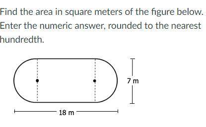 Find the area in square meters of the figure below. Enter the numeric answer, rounded to the neares