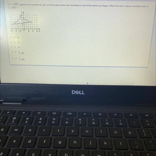 In A ABC, graphed in the standard (3, y) coordinate plane below, both coordinates in each of the ve