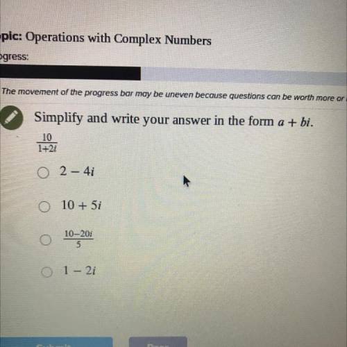Please help simplify and write your answer in the form a + bi