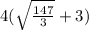 4(\sqrt{\frac{147}{3} }+3)