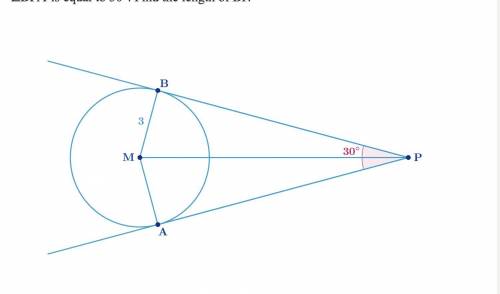 HELP ASAP!!! ∠BPA is equal to 30°. Find the length of BP.