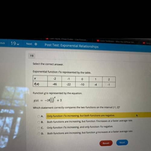 Select the correct answer.

Exponential function fis represented by the table.
Function g is repre