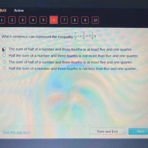 HELPP ASAP

1
Which sentence can represent the inequality z X+4257
The sum of half of a number and