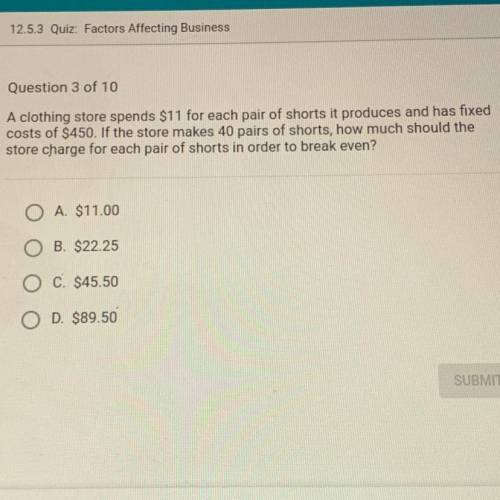 A clothing store spends 511 for each pair of shorts it produces and has fired

costs of $450. If t