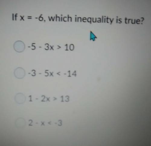 If x is equal to -6 which equality is true​