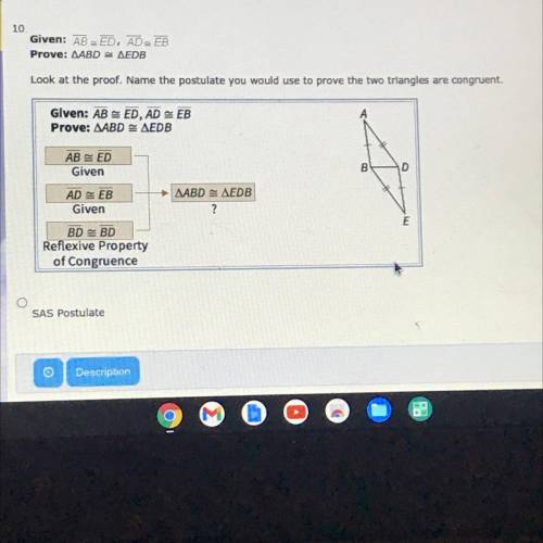 Answer Choices: 
A. SAS 
B. SSS
C. AAA