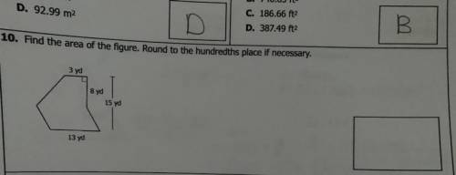 Find the area of the figure. Round to the hundredths place if necessary. Figure in picture. Please