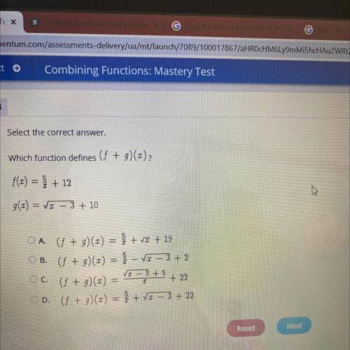 Which function defines ( f + g )(x)?
F(g)=5/x + 12
G(x)= x-3+10