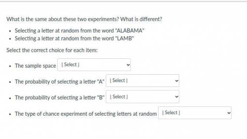 EASY POINTS PLEASE HELP

for eaach option you either choose:
different in each experiment
or
th