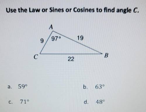 Using the law of sites or cosines to find Angle C​
