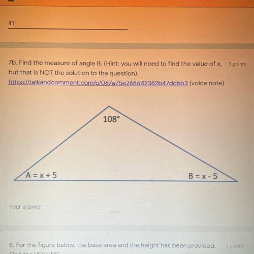 Find the measure of angle B. (Hint: You will need to find the value of x, but that is NOT the solut